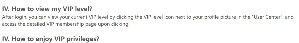 Help centre text explaining that the VIP level icon next to the profile picture opens the VIP detail page, followed by a second heading also numbered IV